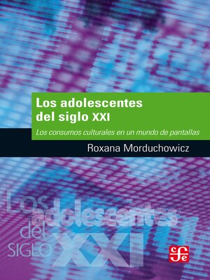 cover image of Los adolescentes del siglo XXI